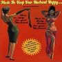 Music to Keep Your Husband