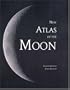New Atlas of the Moon