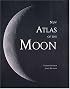 New Atlas of the Moon