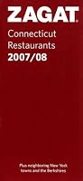 Zagat 2007/08 Connecticut Restaurants (Zagatsurvey)