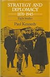 Strategy and diplomacy 1870-1945 : eight studies