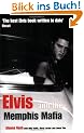 Elvis and the Memphis Mafia