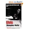 Elvis and the Memphis Mafia