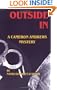 Outside in: A Cameron Andrews Mystery