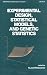 Experimental Design, Statistical Models, and Genetic Statistics (Statistics: A Series of Textbooks and Monographs)
