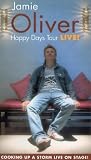 Jamie Oliver - Happy Days Tour LIVE! (2001)