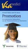 Promotion - Christel Wei&szlig;, Axel W. Bauer
