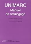 Unimarc : manuel de catalogage
