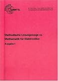 Produkt-Bild: Mathematik f&uuml;r Elektroniker. Methodische L&ouml;sungswege