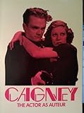 Cagney : the actor as auteur