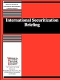 Review WorldTrade Executive, Inc.  / International Securitization Briefing