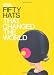 Fifty Hats That Changed the World: Design Museum
