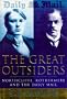 The Great Outsiders: Northcliffe, Rothermere and the 'Daily Mail'