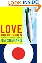 Love and Hydrogen (Vintage Contemporaries Original)