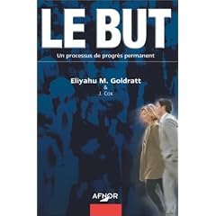 Le But : Un processus de progr�s permanent