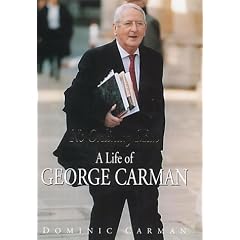 No Ordinary Man: A Life of George Carman