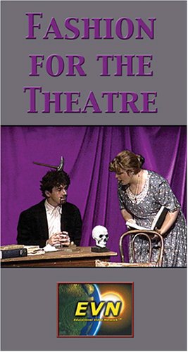 Fashion for the Theatre [VHS]