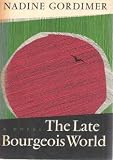 The Late Bourgeois World