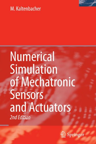 Numerical Simulation of Mechatronic Sensors and Actuators