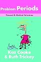 Problem Periods: Natural and Medical Solutions (Natural & Medical Solutions)