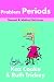 Problem Periods: Natural and Medical Solutions (Natural & Medical Solutions)