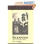 Kickapoos: Lords of the Middle Border (Civilization of the American Indian)