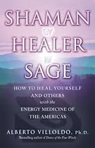 Shaman, Healer, Sage