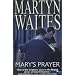 Mary's Prayer