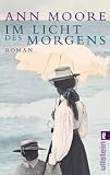 Im Licht des Morgens - Ann Moore