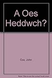 A oes heddwch?