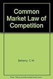 Common Market law of competition