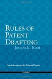 Rules of Patent Drafting: Guidelines from Federal Circuit Case Law