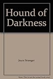 The hound of darkness