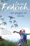 The Plague of Doves: A Novel