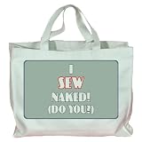 I Sew Naked (Do You?) Totebag (Cotton Tote / Bag)