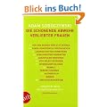 Die schonende Abwehr verliebter Frauen oder Die Kunst der Verstellung