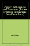 Obesity : pathogenesis and treatment