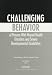 Challenging Behavior of Persons With Mental Health Disorders and Severe Developmental Disabilities