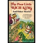 The Poor little rich king, and other stories book cover
