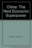China : the next economic superpower