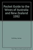 1992 pocket guide to the wines of Australia and New Zealand