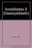 Aneddiadau 2