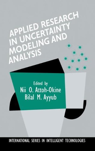 Applied Research in Uncertainty Modeling and Analysis: 20 (International Series in Intelligent Technologies)