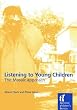 Listening to Young Children: The Mosaic Approach