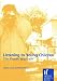 Listening to Young Children: The Mosaic Approach