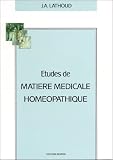 Livres Hom�opathie - Etudes de mati�re m�dicale hom�opathique