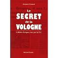 Le secret de la Vologne : L'affaire Gr�gory vue par la P.J.