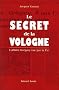 Le secret de la Vologne : L'affaire Gr�gory vue par la P.J.