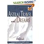 Course in Astral Travel and Dreams