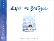 Esprit de  Bretagne